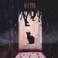 Kiltro - Underbelly
