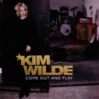 Kim Wilde - Come Out and Play