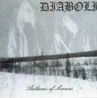 Diaboli - Anthems Of Sorrow