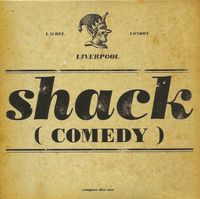 Shack - Comedy