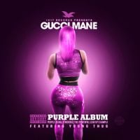 Gucci Mane & Young Thug - Purple Album