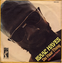Isaac Hayes - Do Your Thing