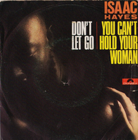 Isaac Hayes - Don't Let Go