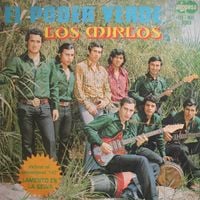 Los Mirlos - El Poder Verde