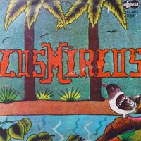 Los Mirlos - El Milagro Verde