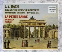 La Petite Bande - Brandenburgische Konzerte: BWV 1046-1051