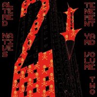 Altered Natives - Tenement Yard Vol. 2