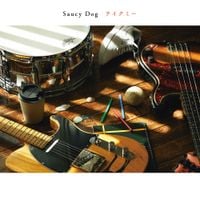 Saucy Dog - Take Me