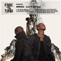 MikeQ - Let It All Out