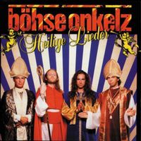 B&ouml;hse Onkelz - Heilige Lieder