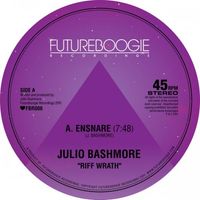 Julio Bashmore - Riff Wrath