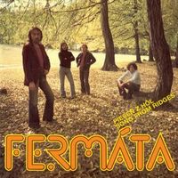 Fermáta - Pieseň Z H&ocirc;ľ