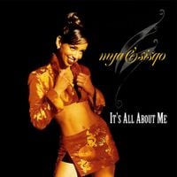 M&yacute;a & Sisq&oacute; - It's All About Me