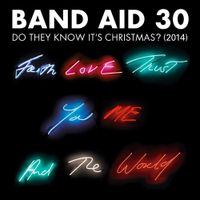 Band Aid 30 - Do They Know It's Christmas?