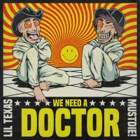 Lil Texas - We Need A Doctor