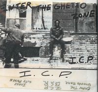 Insane Clown Posse - Enter The Ghetto Zone