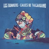 Los Bunkers - Calles de Talcahuano
