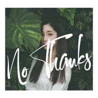 류세라 [Ryu Sera] - No Thanks