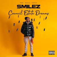 Smilez - Council Estate Dreamz