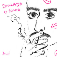Jacuś - Ballada o Żonie