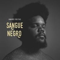 Amaro Freitas - Sangue Negro