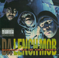 Da Lench Mob - Guerillas in tha Mist