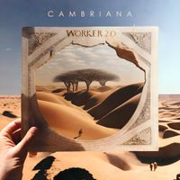 Cambriana - Worker 2.0
