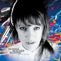 Monika Roscher Bigband - Of Monsters and Birds