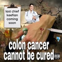 Colon Cancer - Colon Cancer Cannot Be Cured