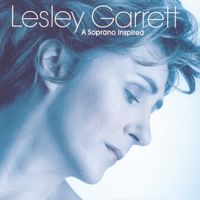 Lesley Garrett, Britten Sinfonia, Britten Sinfonia Chorus & Ivor Bolton - A Soprano Inspired