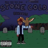 Stone Cold LUV Lazy - Stone Cold Birdies