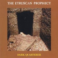 Dark Quarterer - The Etruscan Prophecy