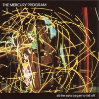 The Mercury Program - All the Suits Began to Fall Off