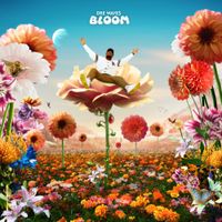 Dre Wave$ - BLOOM