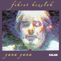 Fikret Kızılok - Yana Yana