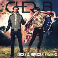 Cherub - Doses & Mimosas