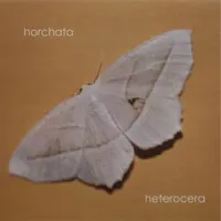 Horchata - Heterocera