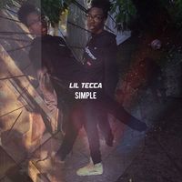 Lil Tecca - Simple
