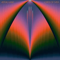 Astral Hand - Lords of Data