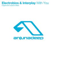 Electrobios & Interplay - With You