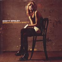 Brett Smiley - Breathlessly Brett