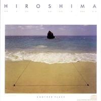 Hiroshima - Another Place