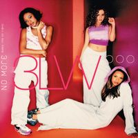 3LW - No More (Baby I'ma Do Right)