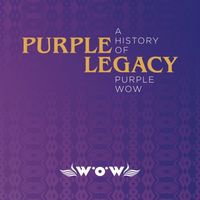 Various Artists - Purple Legacy: A History of Purple WOW