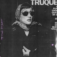 Clarice Falc&atilde;o - TRUQUE