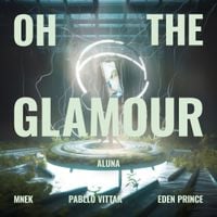 Aluna - Oh The Glamour