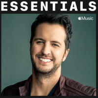 Luke Bryan - Apple Music Essentials: Luke Bryan