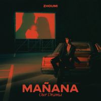 ZHOUMI - Ma&ntilde;ana (Our Drama)