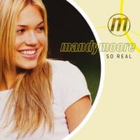 Mandy Moore - So Real
