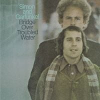 Simon & Garfunkel - Bridge over Troubled Water